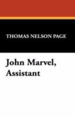 John Marvel, Assistant 1434469107 Book Cover