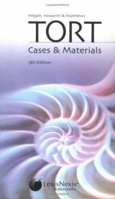 Hepple, Howarth and Matthews' Tort: Cases & Mat... 0406063265 Book Cover