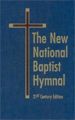 The New National Baptist Hymnal 0967502918 Book Cover