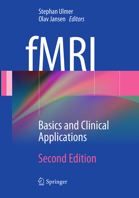 Fmri: Basics and Clinical Applications 3662501945 Book Cover