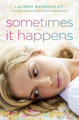 Sometimes It Happens 1442413158 Book Cover
