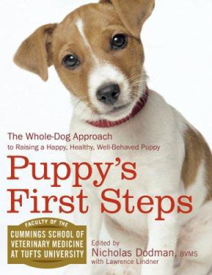 Puppy's First Steps: The Whole-Dog Approach to ... 0618663045 Book Cover