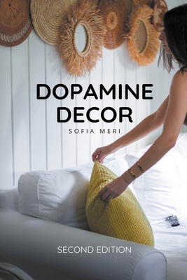 Dopamine Decor B0CQC94FRJ Book Cover