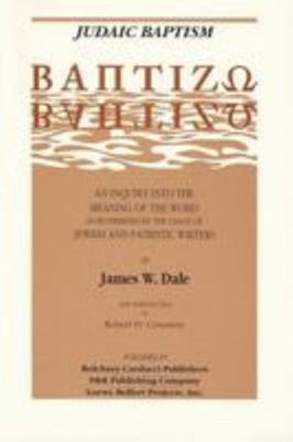 Judaic Baptism: An Inquiry Into the Meaning of ... 0875522319 Book Cover