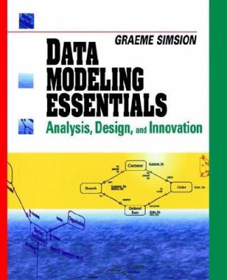 Data Modeling Essentials: Analysis, Design, and... 1850328773 Book Cover