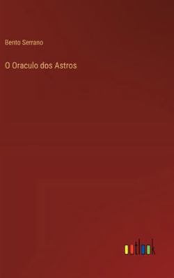 O Oraculo dos Astros [Portuguese] 3368061208 Book Cover