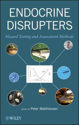 Endocrine Disrupters 0470932090 Book Cover