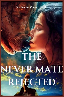 The Never Mate Rejected            Book Cover