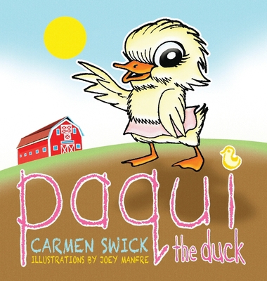 Paqui the Duck 1735749621 Book Cover
