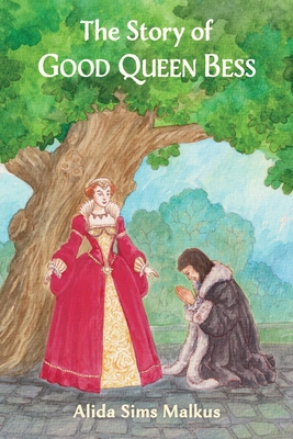 The Story of Good Queen Bess            Book Cover