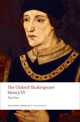 Henry VI, Part II: The Oxford Shakespeare B00RP6FIB8 Book Cover