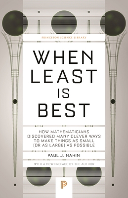 When Least Is Best: How Mathematicians Discover... 0691218765 Book Cover