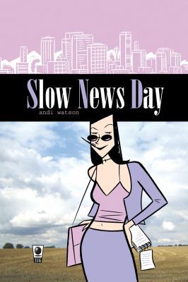 Slow News Day 1593620802 Book Cover