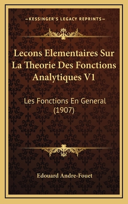 Lecons Elementaires Sur La Theorie Des Fonction... [French] 1166813754 Book Cover