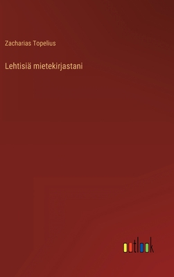 Lehtisiä mietekirjastani [Finnish] 3368900412 Book Cover