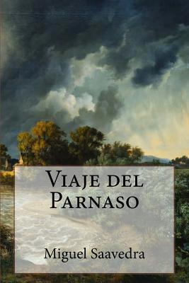 Viaje del Parnaso (Spanish Edition) [Spanish] 1974607267 Book Cover