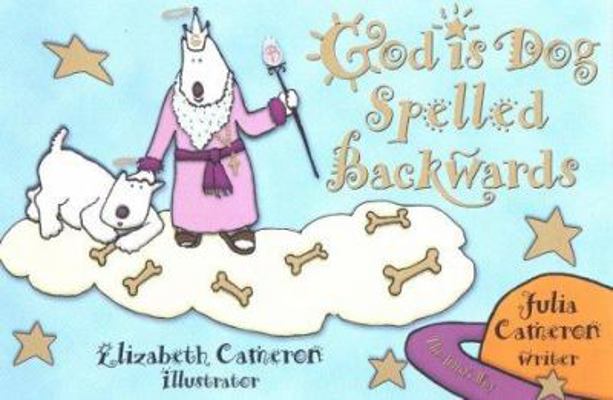 God Is Dog Spelled Backwards 158542062X Book Cover