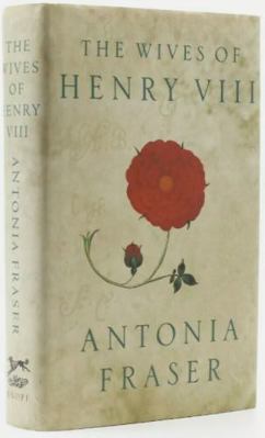 The Wives of Henry VIII 0394585380 Book Cover