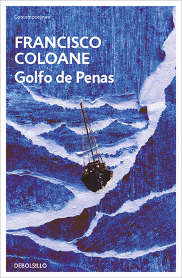 Golfo de Penas / Gulf of Penas [Spanish] 8466380698 Book Cover