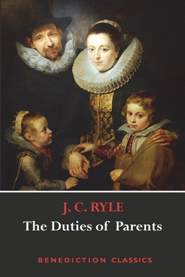 The Duties of Parents 1789430704 Book Cover