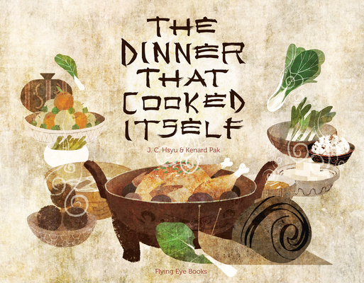 The Dinner That Cooked Itself 1909263419 Book Cover