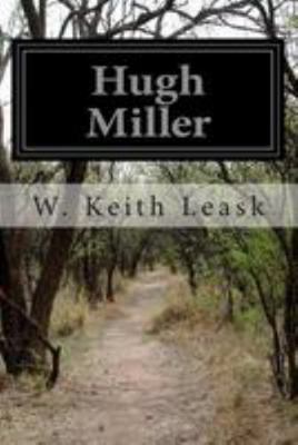 Hugh Miller 1499548168 Book Cover