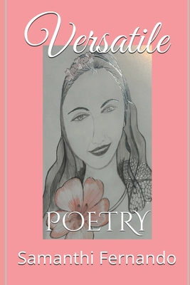 Versatile: Poetry B0GQPQS4YN Book Cover