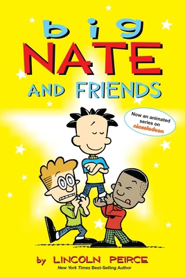 Big Nate and Friends, 3 B01LZE78JF Book Cover