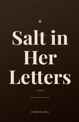 Salt in Her Letters B0HC8WYXW7 Book Cover