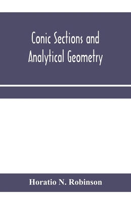 Conic sections and analytical geometry; theoret... 9353970067 Book Cover