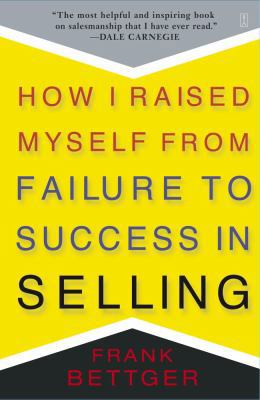 How I Raised Myself from Failure to Success in ... B002XQAAWW Book Cover
