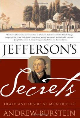 Jefferson's Secrets: Death and Desire at Montic... 0465008135 Book Cover