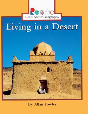 Living in a Desert 0613547314 Book Cover