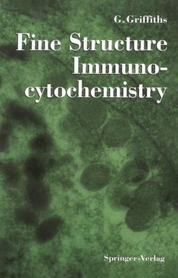 Fine Structure Immunocytochemistry 354054805X Book Cover