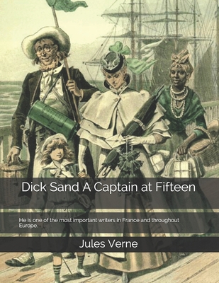 Dick Sand A Captain at Fifteen [Spanish] B08XNVDG68 Book Cover