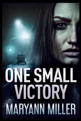 One Small Victory 1715408047 Book Cover
