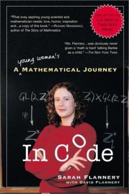 In Code: A Mathematical Journey 1565123778 Book Cover