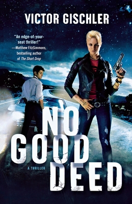 No Good Deed 1250823285 Book Cover