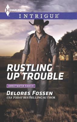 Rustling Up Trouble 0373697945 Book Cover