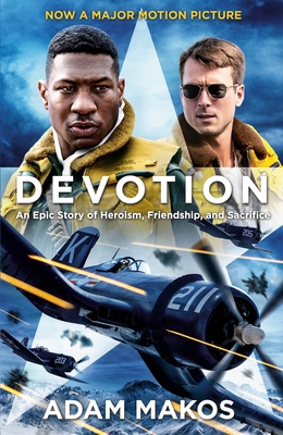 Devotion: An Epic Story of Heroism, Friendship ... 183895838X Book Cover