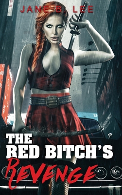 The Red Bitch's Revenge 1087819997 Book Cover