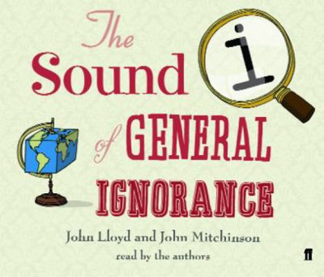 QI: The Sound of General Ignorance 0571243673 Book Cover