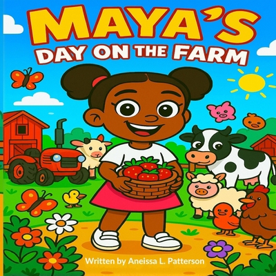 Maya's Day on the Farm B0FZ96MTN2 Book Cover