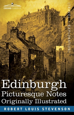 Edinburgh: Picturesque Notes 1646794516 Book Cover