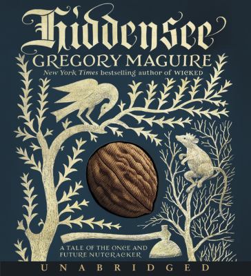 Hiddensee CD: A Tale of the Once and Future Nut... 0062694464 Book Cover