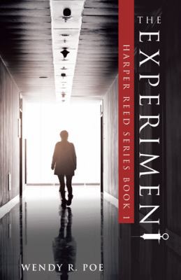 The Experiment: Harper Reed Series Book 1 1973634244 Book Cover