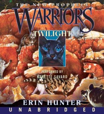 Warriors: The New Prophecy #5: Twilight CD 0061215066 Book Cover