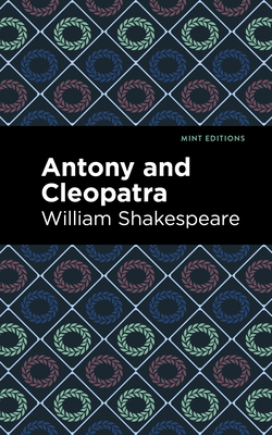 Antony and Cleopatra 1513211897 Book Cover