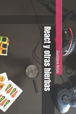React y otras hierbas [Spanish] B0CJKY8C86 Book Cover