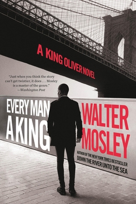 Every Man a King: A King Oliver Novel 0316460206 Book Cover